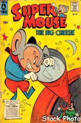 Supermouse, the Big Cheese #43 © Spring 1958 Pines